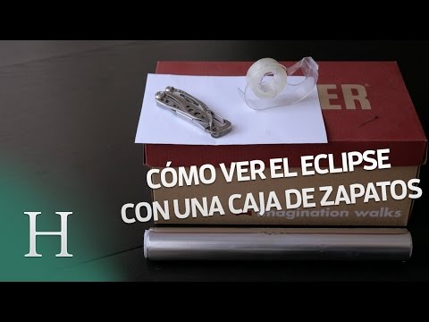 Cómo ver el eclipse con una caja de zapatos