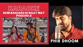 Hum Banjaro Ki Baat Mat poocho ji Dharam Veer Movie Karaoke With Scrollings