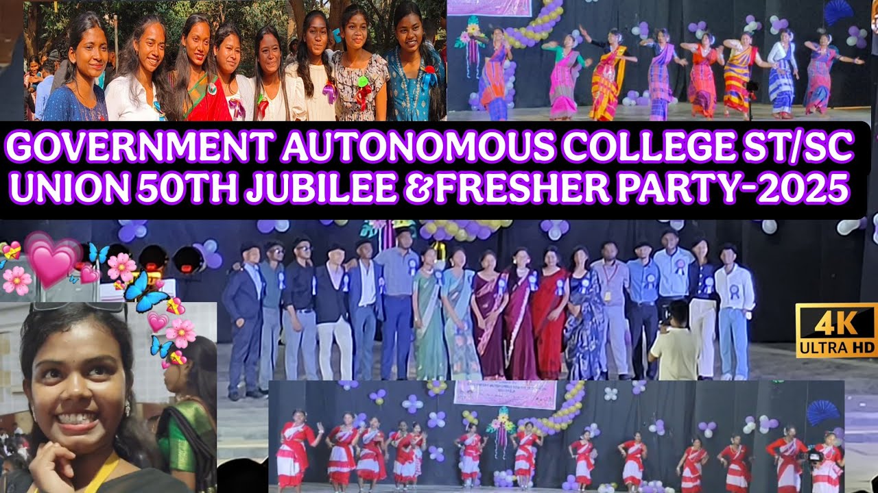 GOVERNMENT AUTONOMOUS COLLEGE ROURKELA  ST / SC UNION  50TH JUBILEE &  FRESHER PARTY 2025