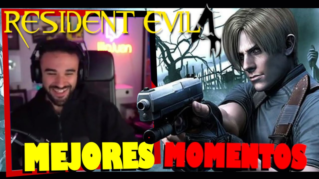 ILLOJUAN en RESIDENT EVIL 4, MEJORES MOMENTOS