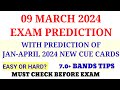 IELTS 09 MARCH 2024 EXAM PREDICTION WITH 7.0+BANDS TIPS || Ielts exam prediction||