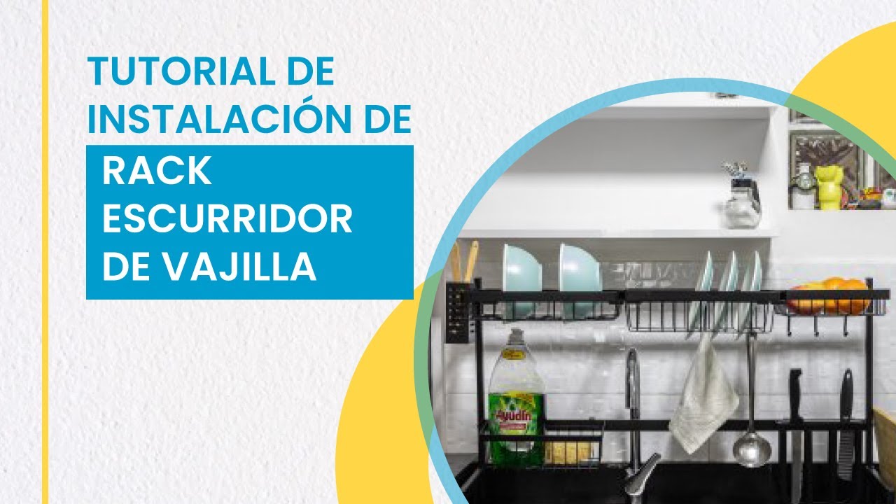 COMO ARMAR EL ESCURRIDOR - ORGANIZADOR DE PLATOS, SIMPLE Y SENCILLO, AQUI  TE AYUDAMOS 