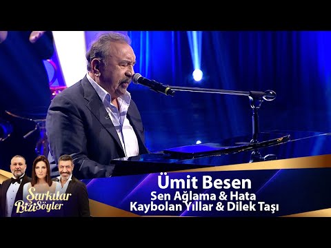 Ümit Besen - Sen Ağlama & Hata & Kaybolan Yıllar & Dilek Taşı