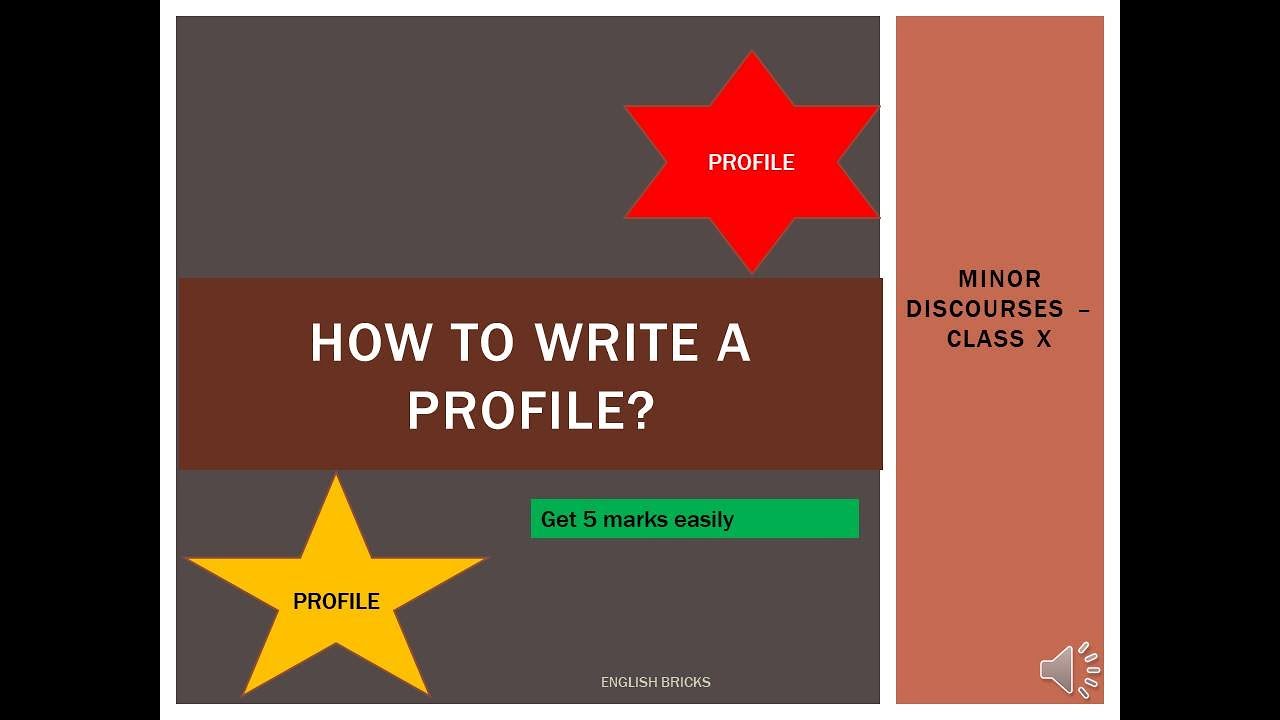 Class 26 EnglishMinor DiscoursesHow to write a ProfileTips to write a  Profile in EnglishProfile