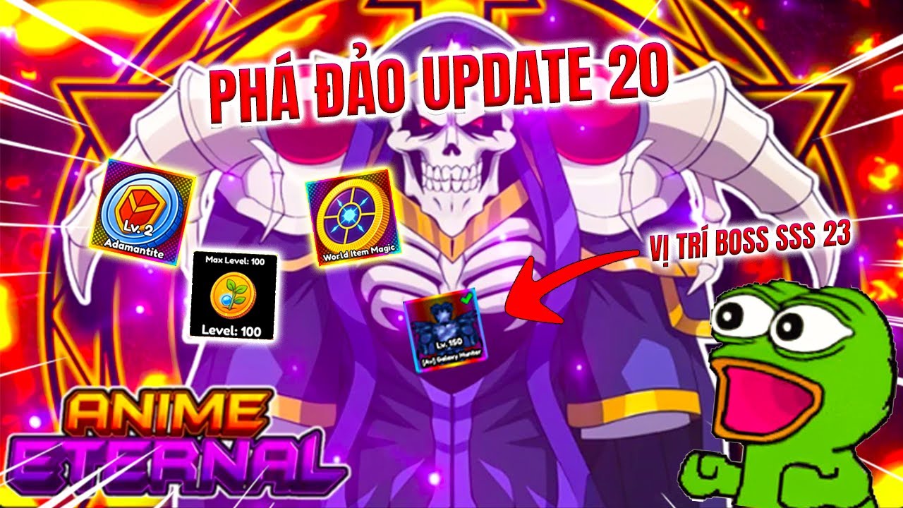 Chuẩn Bị Phá Đảo Update 20 Trong Anime Eternal - Vũ trụ GameXplorer