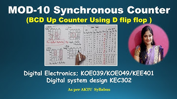 Mod-10 synchronous Counter | Synchronous Up Counter Using D Flip Flop | BCD Counter
