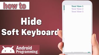 how to Hide Soft Keyboard in android screenshot 3