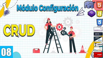 08 CRUD completo de configuraciones curso de Sistema de gestión escolar con (PHP y MySql) FullStack