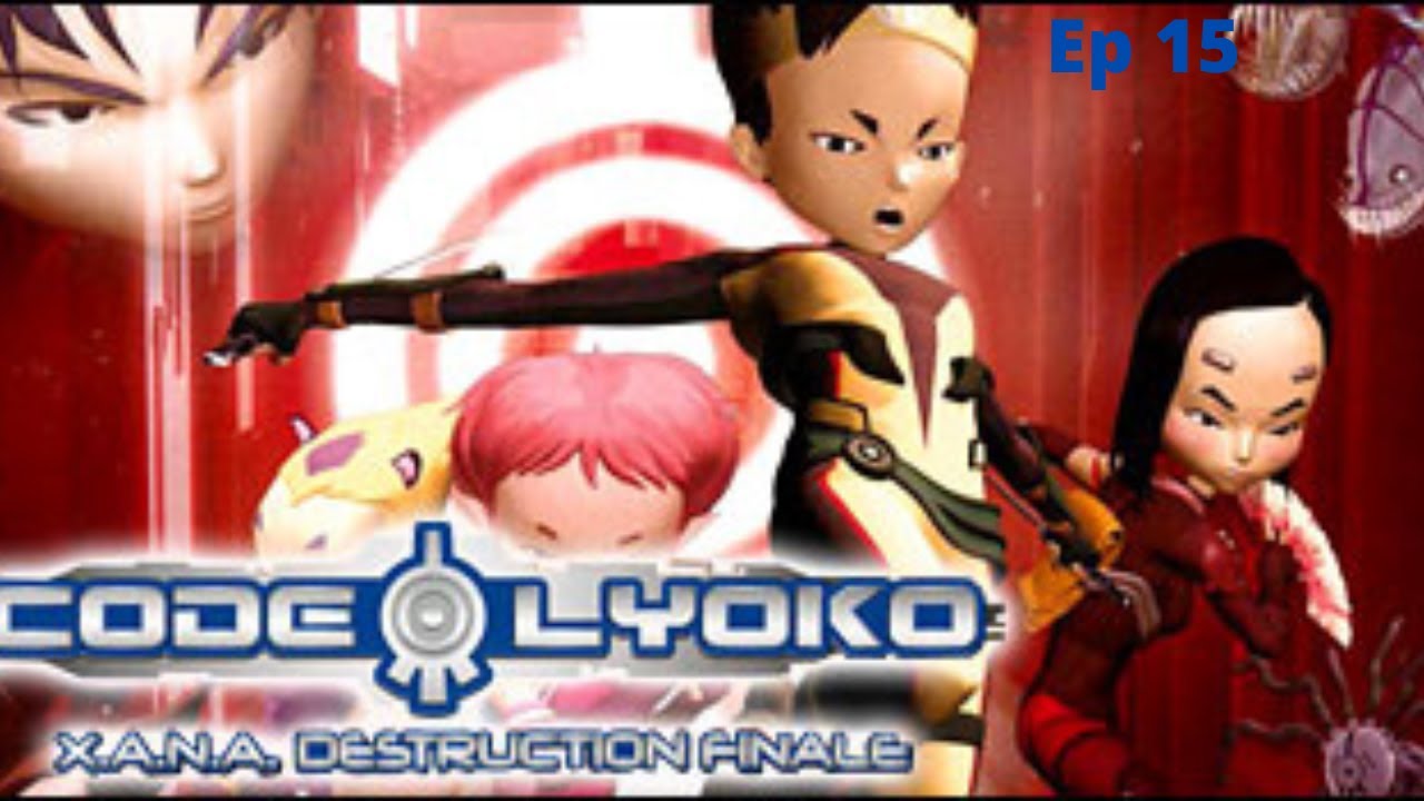 CODE LYOKO XANA DESTRUCTION FINALE EPISODE 15 SUR DS EXPLORATION DU ...