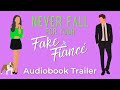 Never fall for your fake fianc audiobook trailer