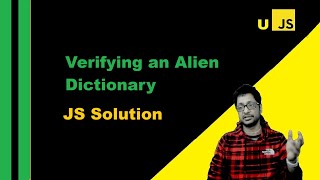 Verifying an Alien Dictionary
