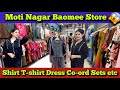 Moti Nagar Baomee Store Ladkiyon Ke liye Khazana😱 #delhi #fashion
