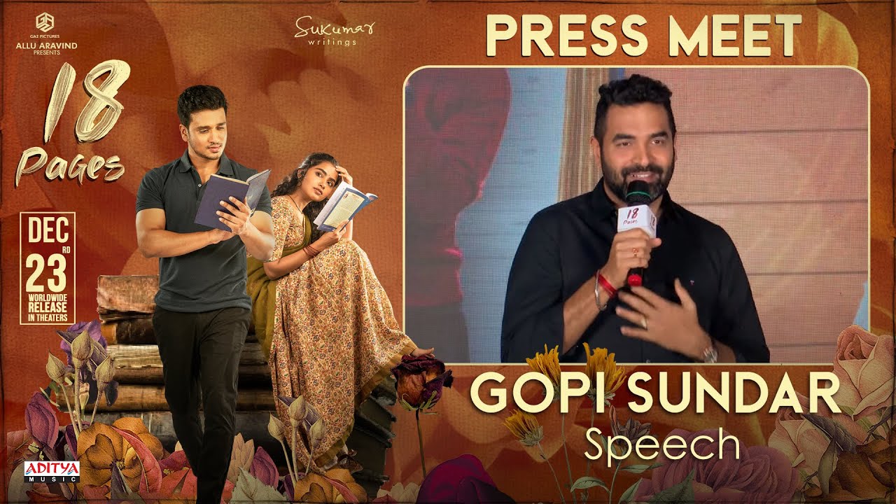 Gopi Sundar Speech at 18 Pages Press Meet | Nikhil, Anupama | Sukumar | Surya Pratap | Bunny Vas