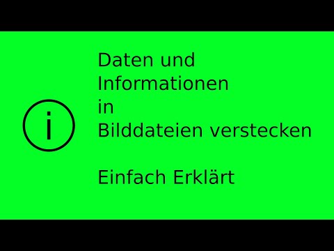 Video: So Verstecken Sie Informationen In Einem Bild Unter Linux