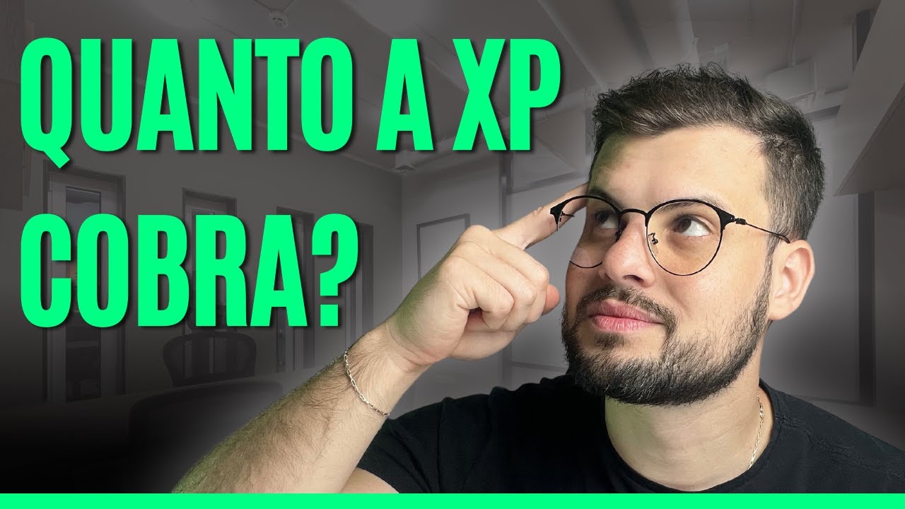 quais-as-taxas-para-investir-pela-xp-investimentos-atualizado-2023