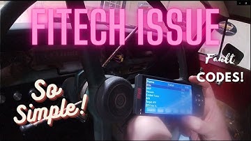 FiTech Issue Rough Running & Stalling Fault Codes   Plus Correction on Past FiTech Information
