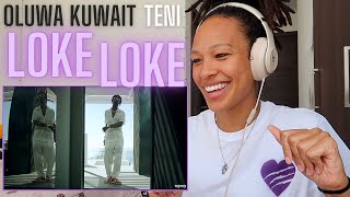 I need louder headphones for this 💃🏽 | Oluwa Kuwait ft Teni - Loke Loke (Official Video) [REACTION!]