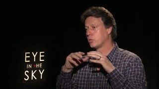 Director Gavin Hood on Utilizing Advanced Drone Technology in EYE IN THE SKY