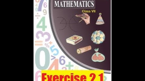 7th Class Exercise 2.1 (Fractions, Decimals and Rational Numbers)