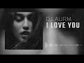 DJ AURM - I Love You