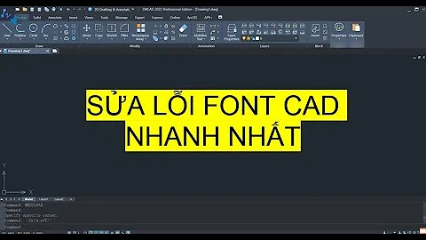 Sửa lỗi font CAD nhanh nhất | Fix CAD font error in the fastest way