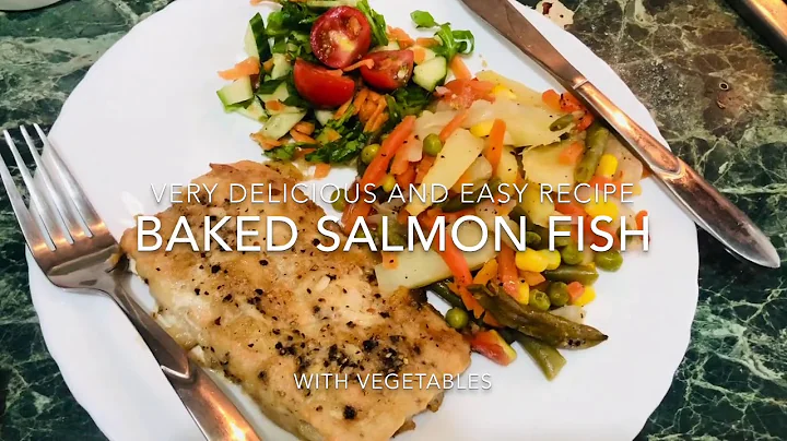 Baked Salmon Fish with Vegetables easy Recipe so Delicious by ShamilasZaiqa