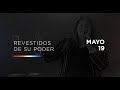 Mayo 19 - Revestidos de su poder