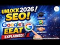Unlock 2026 SEO: Google's EEAT Explained | Advance Digital Marketing | GDMA