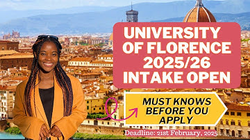 UNIVERSITY OF FLORENCE 2025/26 INTAKE OPEN| SCHOLARSHIPS, TUITION, JOBS| STUDY IN ITALY 2025