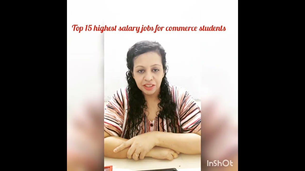 15-highest-paid-jobs-in-commerce-field-in-india-youtube
