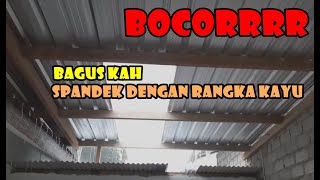 Bagus kah kombinasi Spandek atau galvalum dengan rangka kayu kaso untuk atap rumah