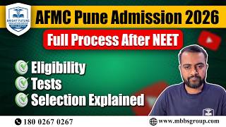 AFMC Pune Admission 2026 | Complete Roadmap After NEET | Eligibility, Tests & Selection Explained