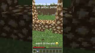 8yo me TRYING to make an AETHER portal #shorts #minecraft