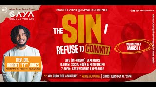 March CAYA 2023: The Sin I Refuse to Commit!
