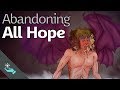 Abandoning all hope  heaven and hell