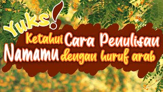 Cara menulis nama dan kota menggunakan huruf arab