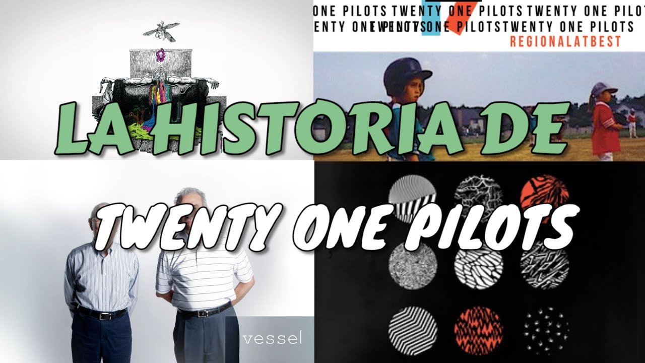 LA HISTORIA DE: TWENTY ONE PILOTS (PARTE #1) - YouTube