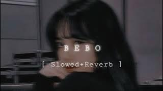 Bebo ( Slowed Reverb ) Kambakht Ishq, Akshay Kumar, Karena Kapoor | Music Trends