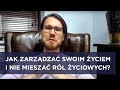 Jak zarządzać swoim życiem i nie mieszać ról życiowych? – Live #4 – Mateusz Grzesiak