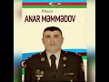 Şəhid mayor ANAR MƏMMƏDOV