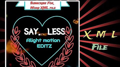 Say Less💯🎧⏸Alight Motion Preset Xml File💯 Check description Box 👇👇👇