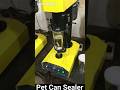 Pet Can Sealer Canning Machine for Dry Fruits, Ghee, Mouth Freshners, Millets, Seeds Packaging