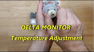 Delta Monitor Temperature Adjustment