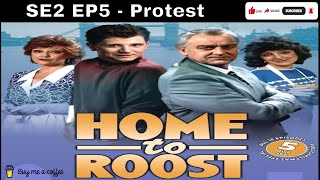 Home to Roost (1986) SE2 EP5 - Protest