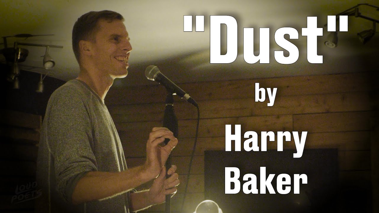 Harry Baker Dust Spoken Word Poetry YouTube