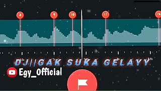 DJ GAK SUKA GELAY💯🎶||STORY WA 30 DETIK||JEDAG JEDUG BEAT VN