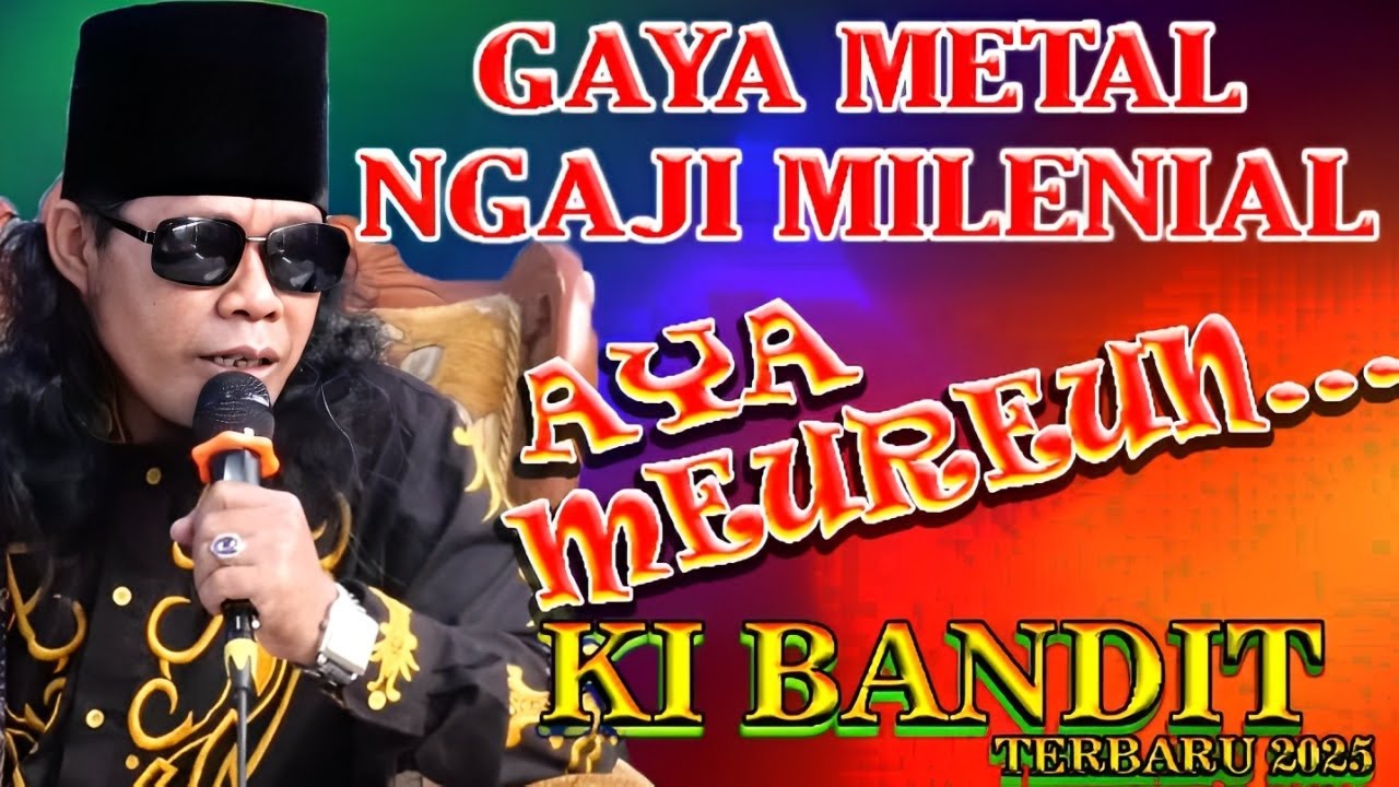 GAUL MEN....!! KI BANDIT (kh jejen zainal arifin)ciamis