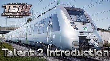 Train Sim World: Rapid Transit Tutorials 1: Talent 2 Introduction