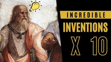 10 Incredible Inventions of the Ancient World That Changed the World - In Less Than 5 minutes.