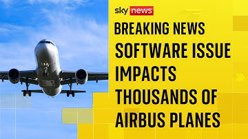 Software issue impacts thousands of Airbus planes